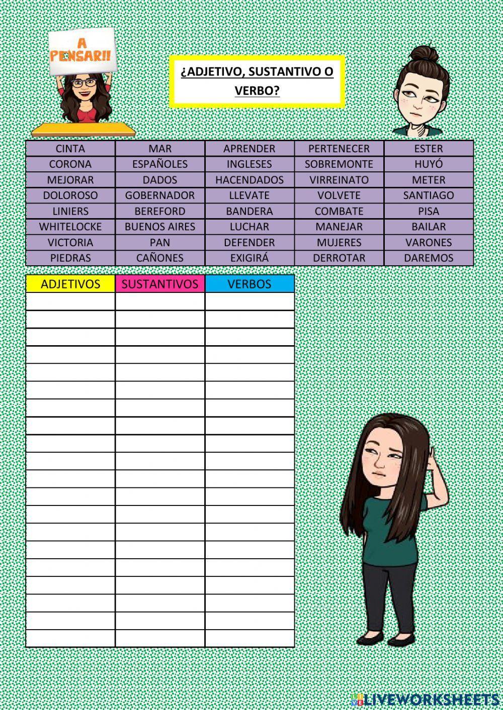 ¿ADJETIVOS, SUSTANTIVOS O VERBOS?