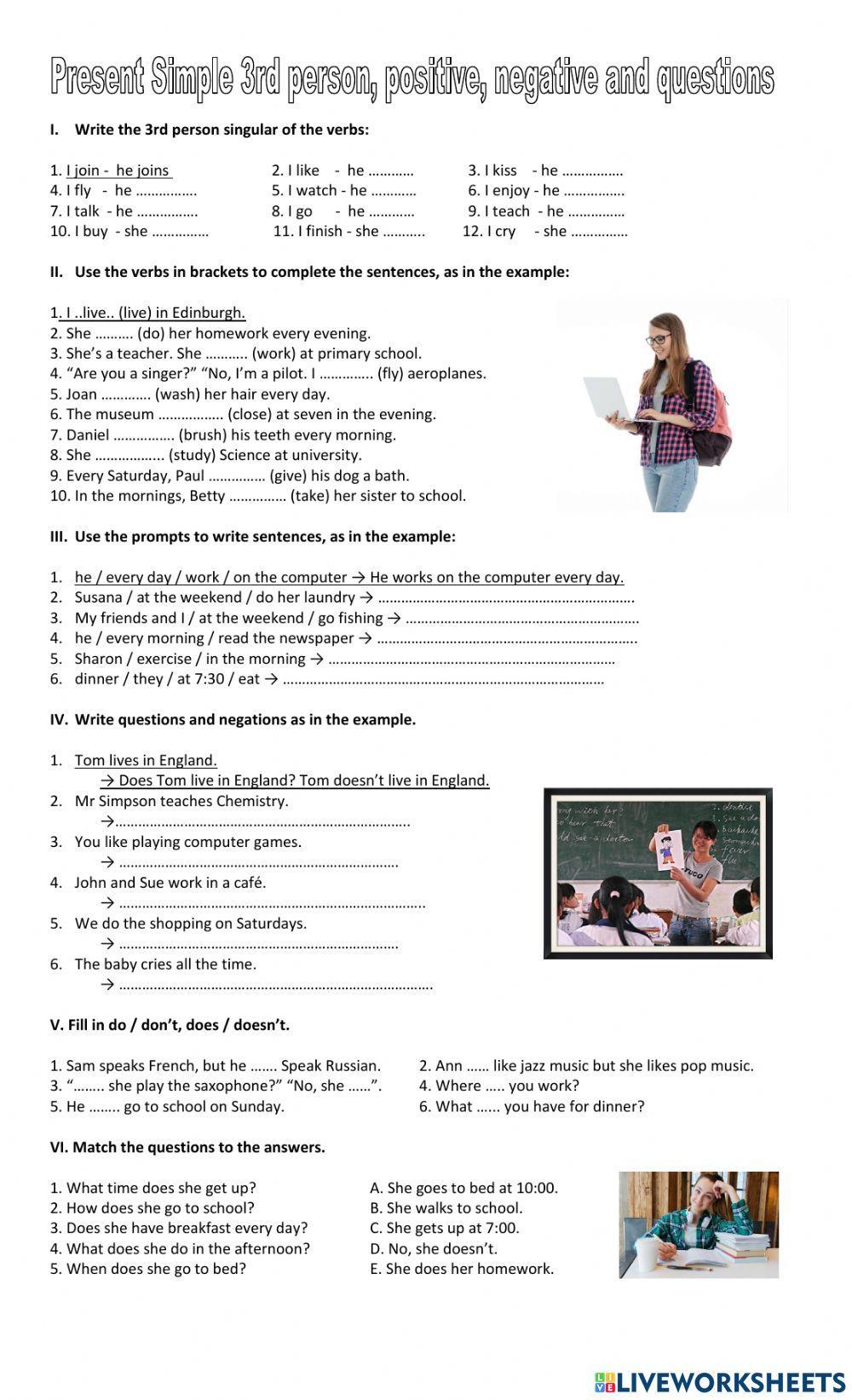 Present Simple 3rd person, positive, negative and questions Present Simple 3rd person, positive, negative and questions