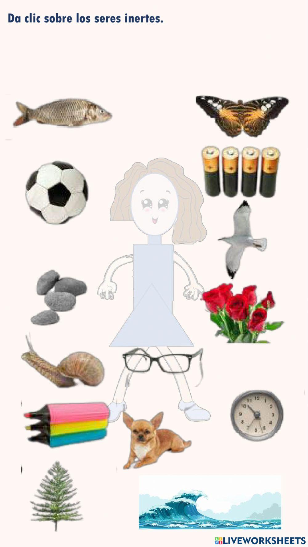 Dac clic sobre los seres inertes.