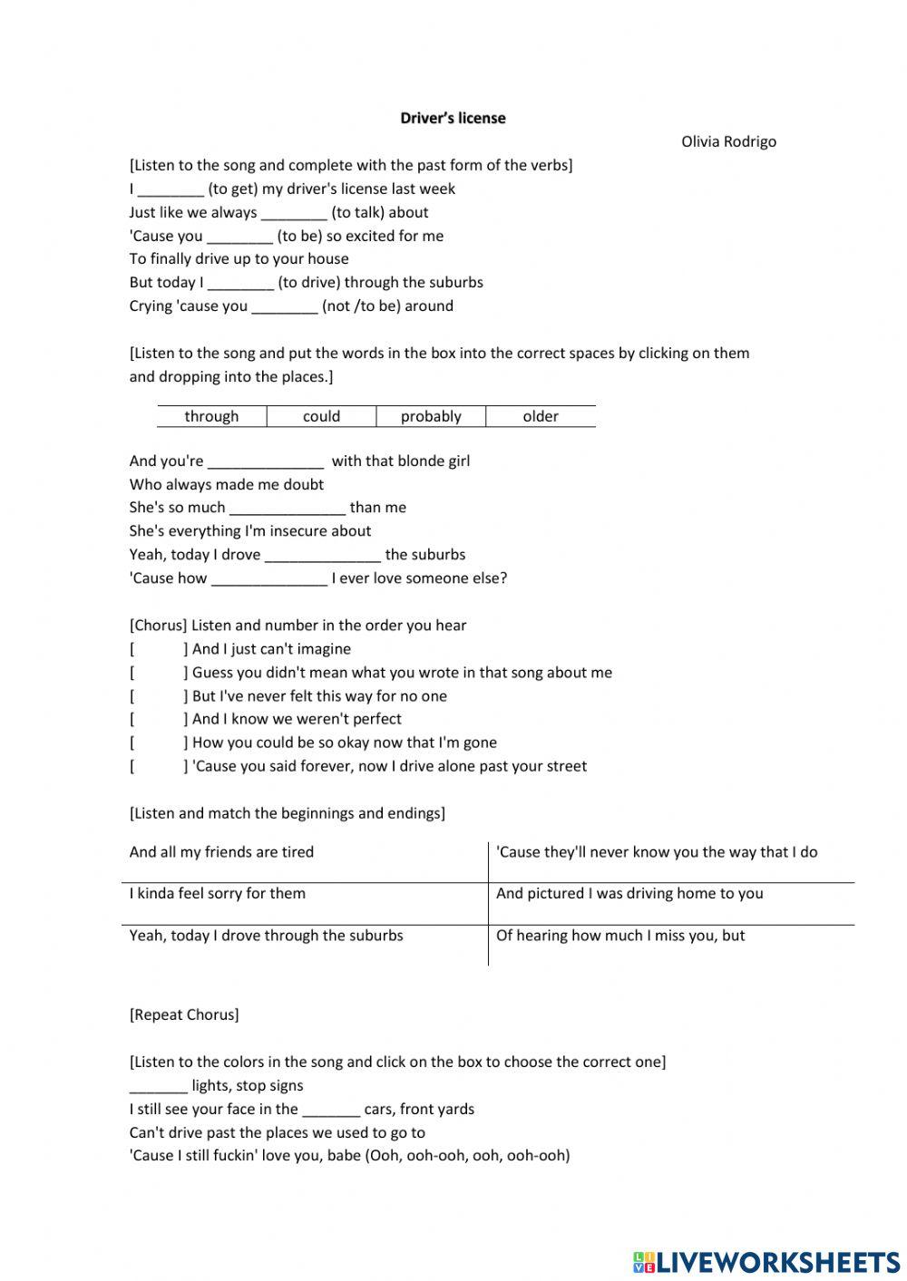 Song: Driver's license, by Olivia Rodrigo