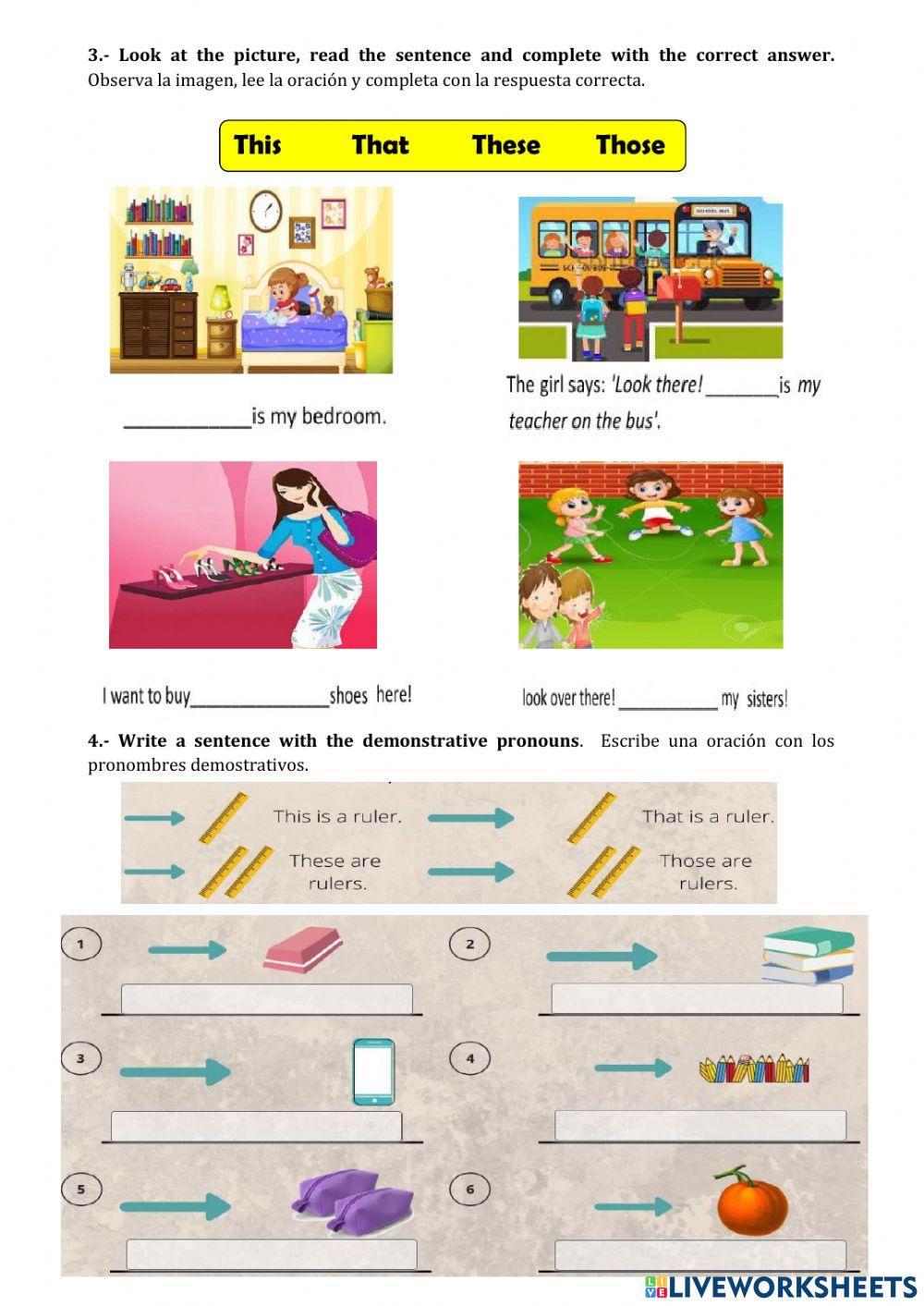 Demonstrative pronouns  THIS –THAT- THESE- THOSE.