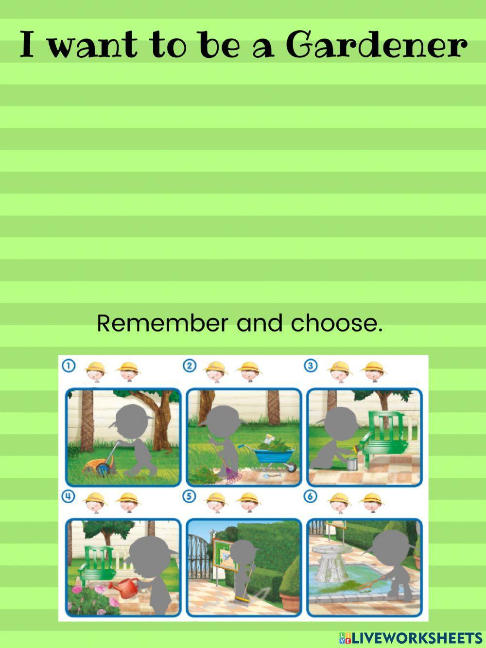 I want to be a gardener