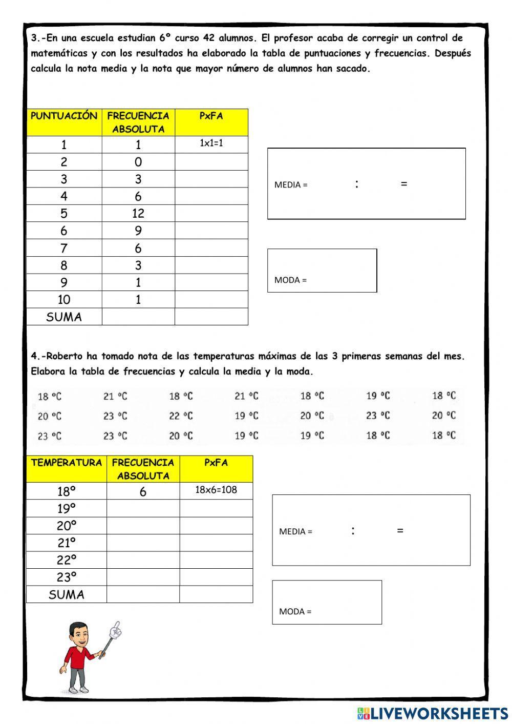 Ficha 3: Estadística (Media y moda) Ficha 3: Estadística (Media y moda)