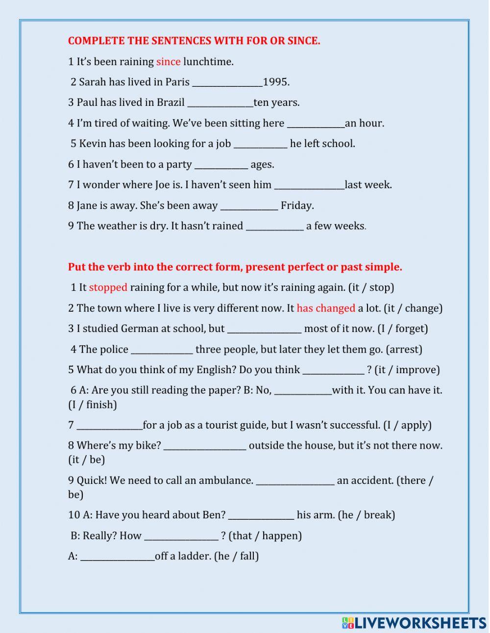 Complete the with for or since. Complete the with for or since