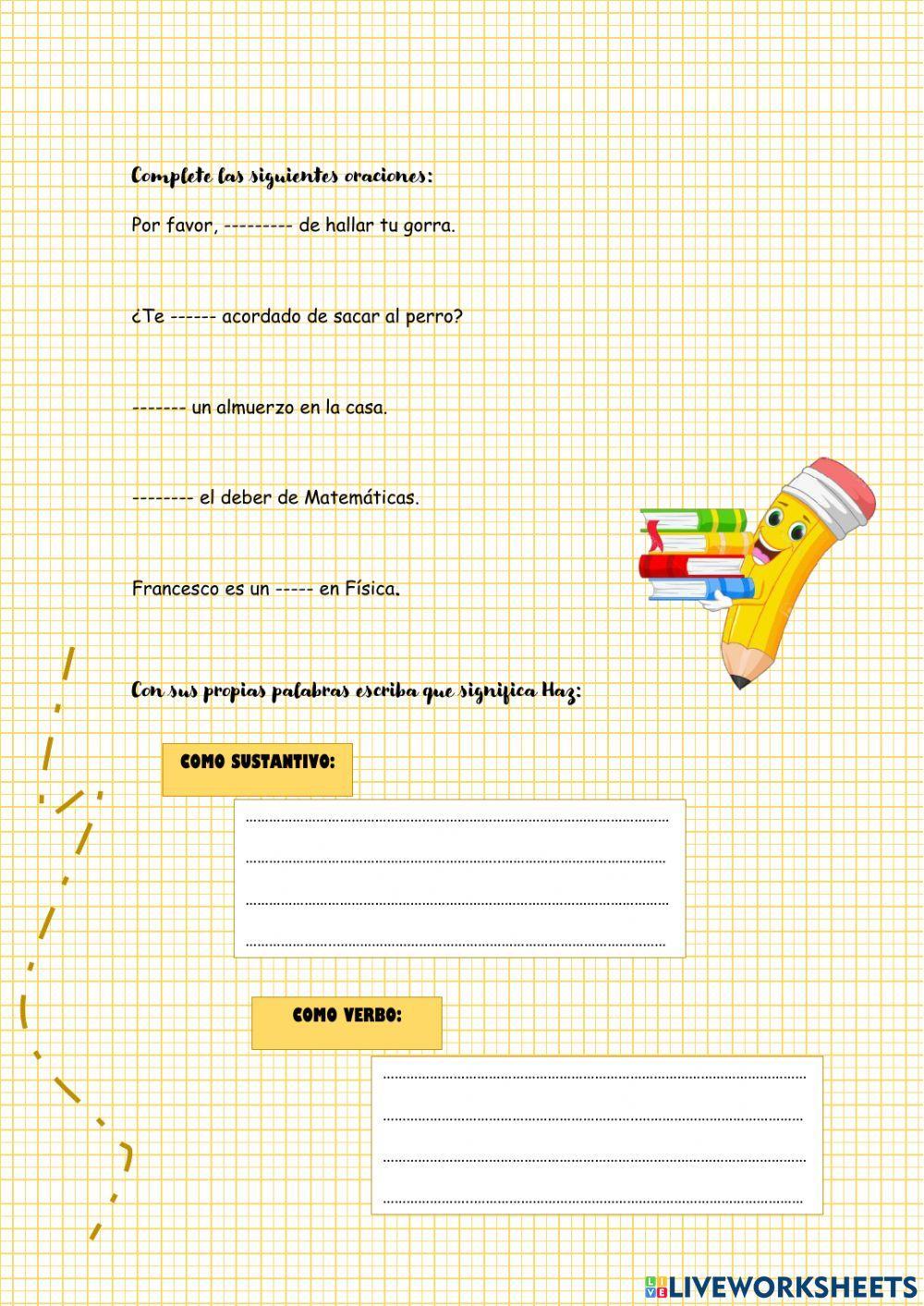 Palabras homófonas: a, ah, ha, as, has, haz