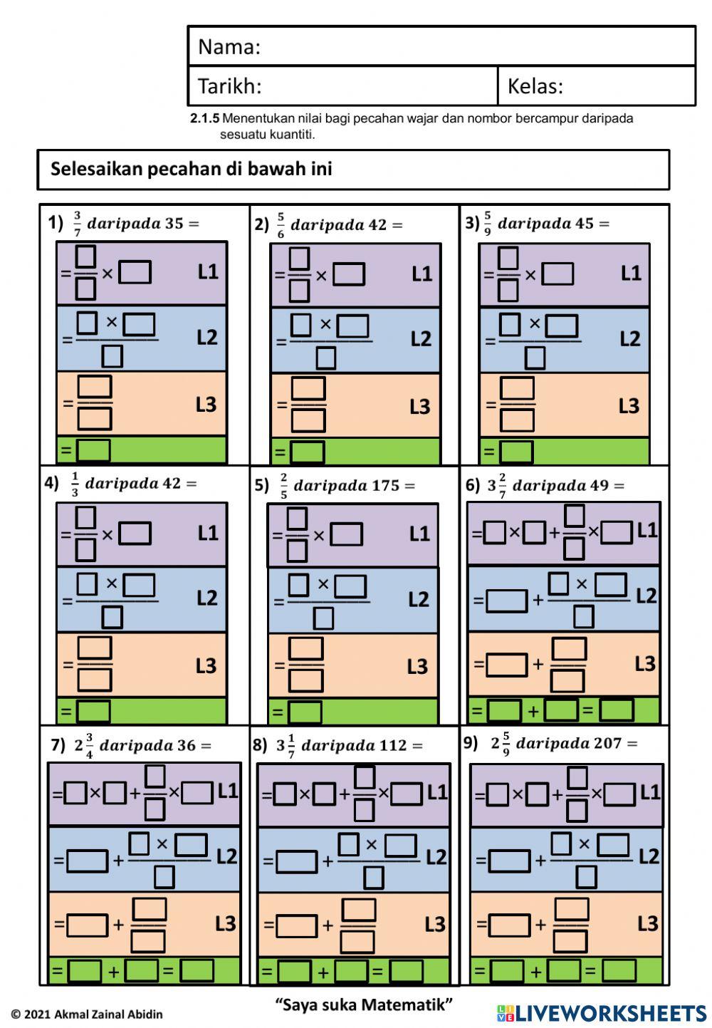 2.1.5 Menentukan nilai bagi pecahan wajar dan nombor bercampur daripada sesuatu kuantiti.