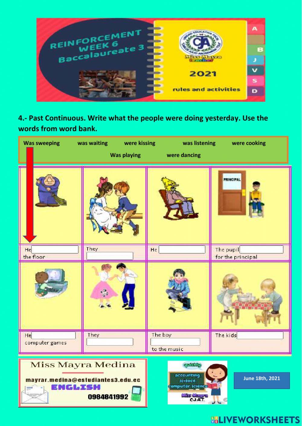 Present Perfect and past continuous
