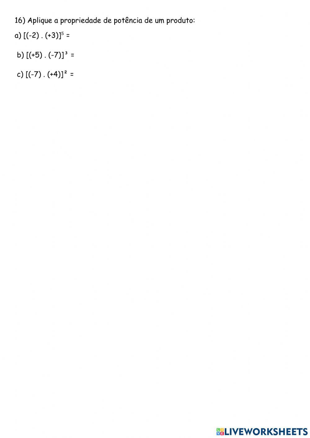 Propriedades da potenciação.