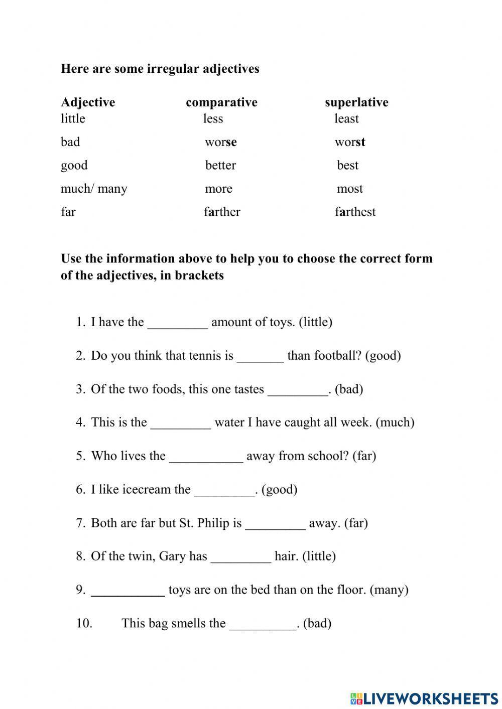 Comparative and Superlative Adjectives with Irregular Adjectives