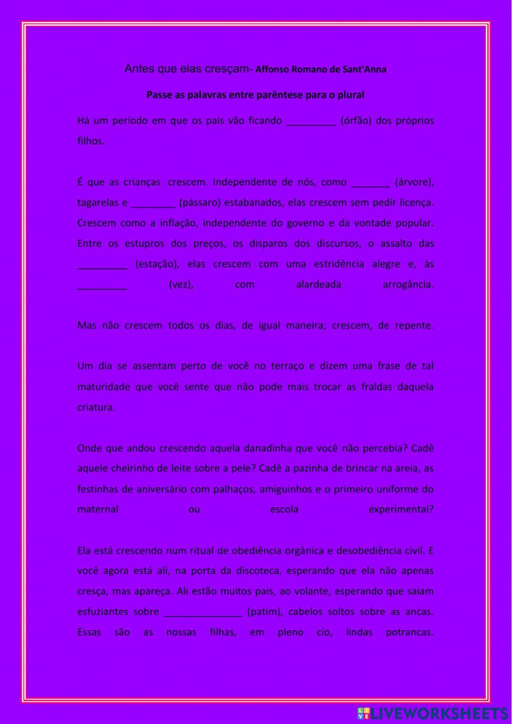 Antes que elas cresçam