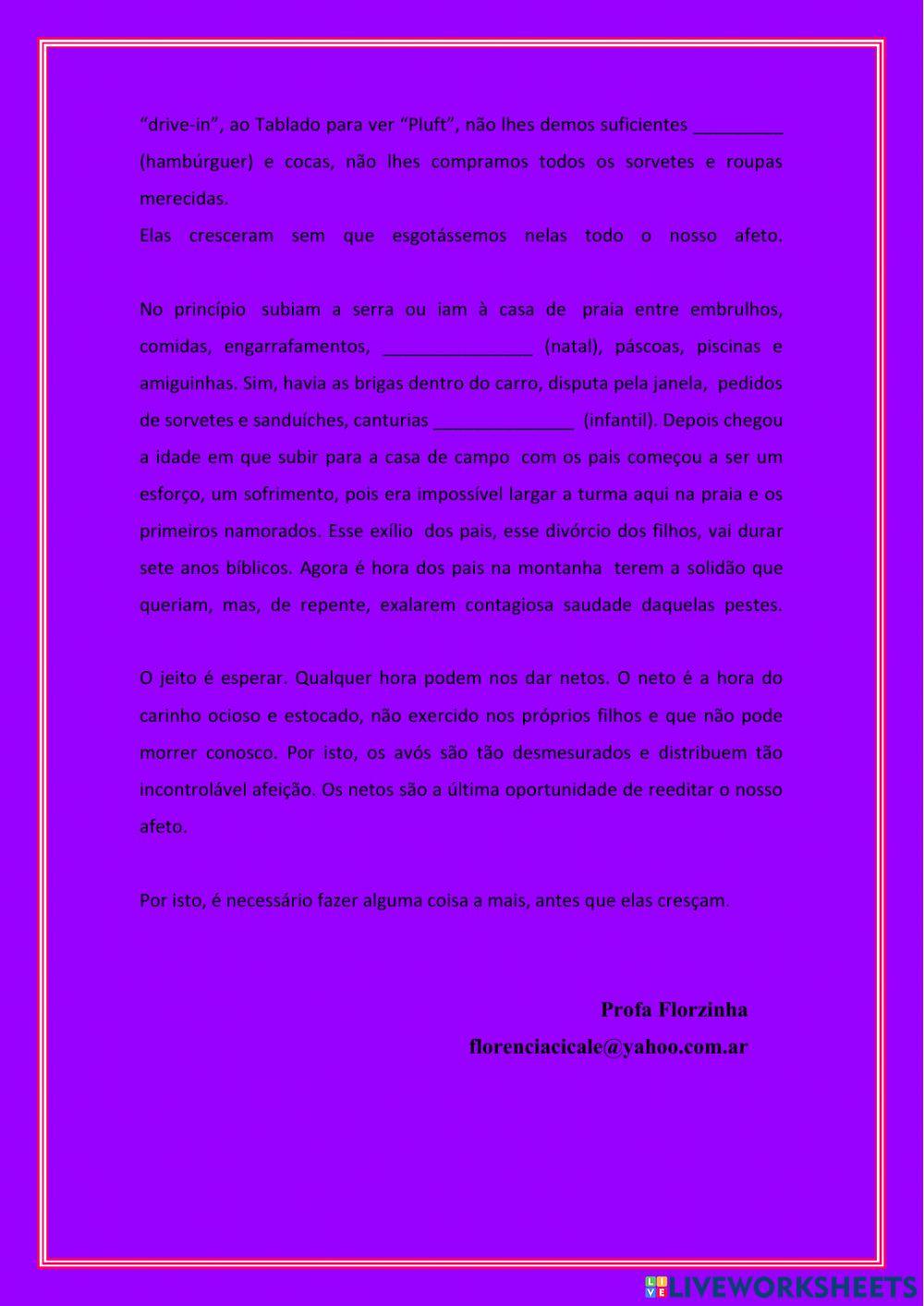 Antes que elas cresçam