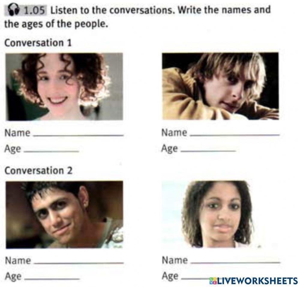 Listening. How old are you?