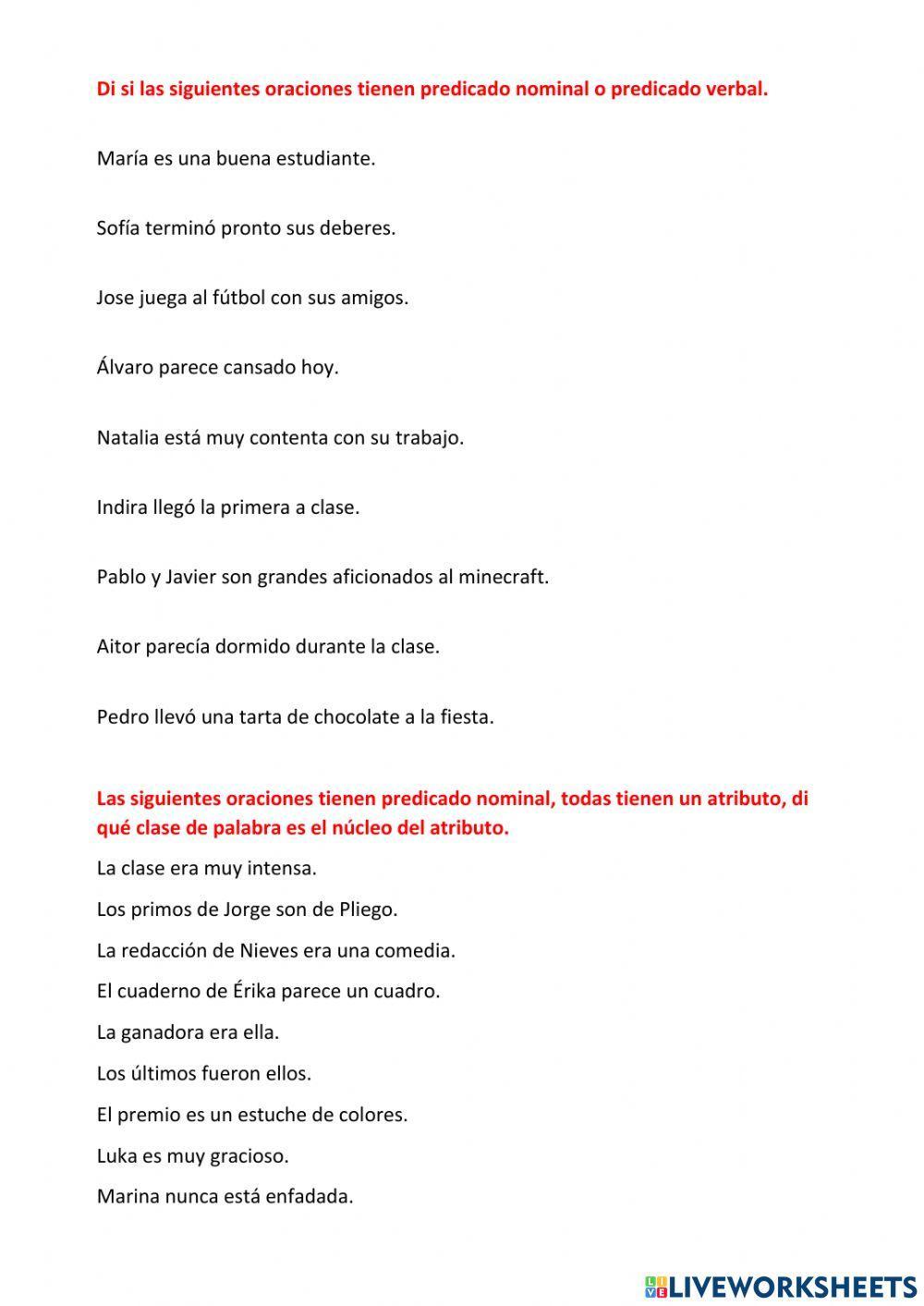 Predicado nominal y predicado verbal. Atributo