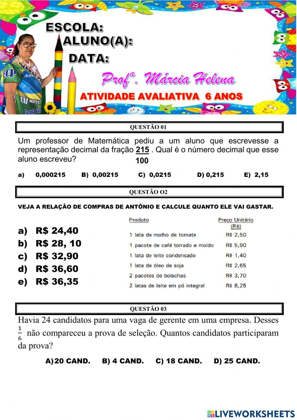 Avaliação de matetática 6 anos fim