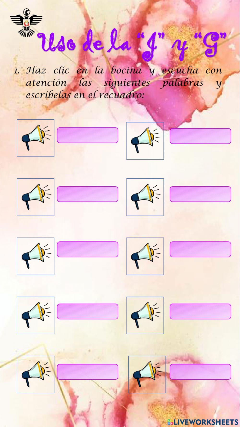 Uso de la J y G Uso de la J y G