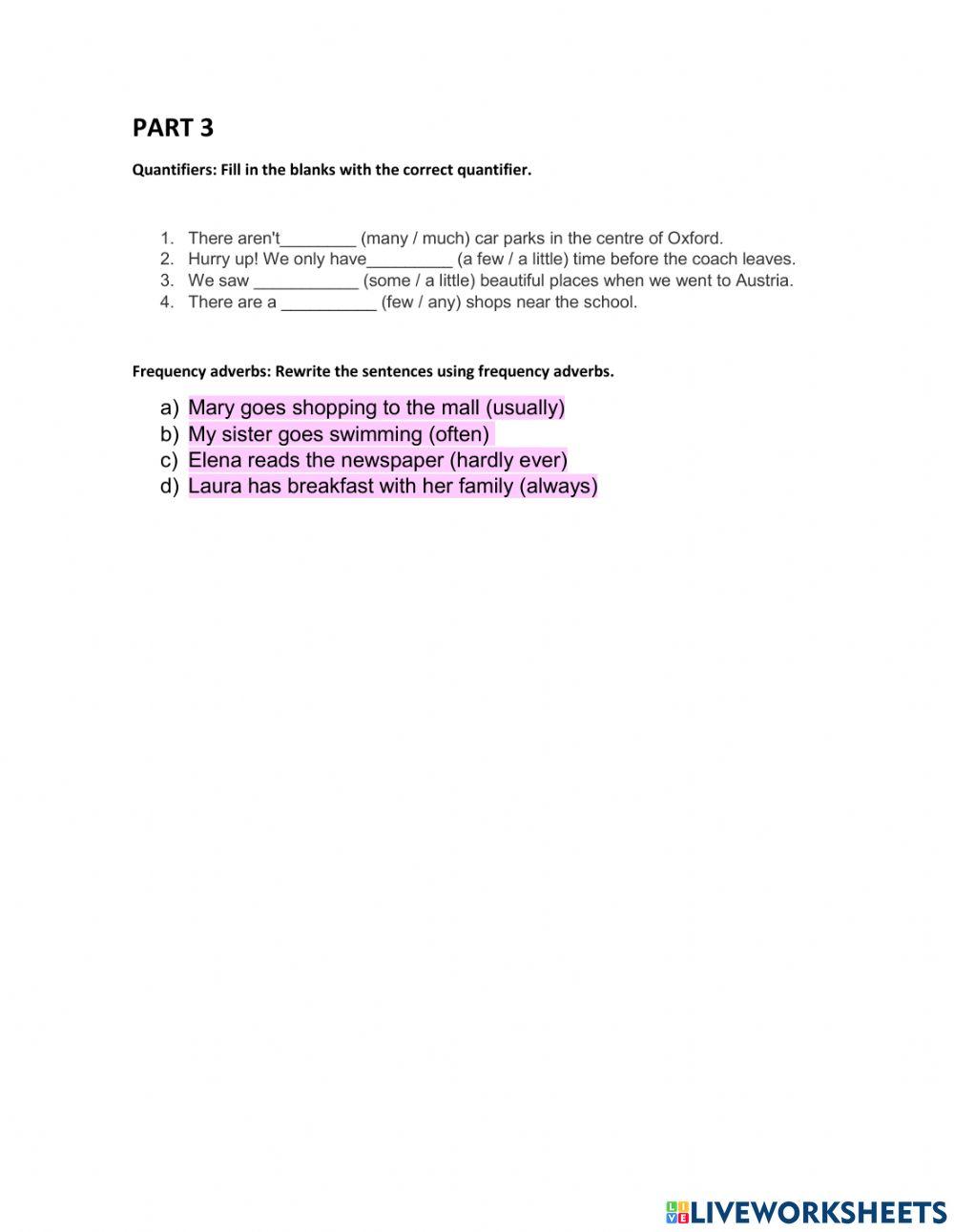 Quantifiers and Frequency Adverbs practice