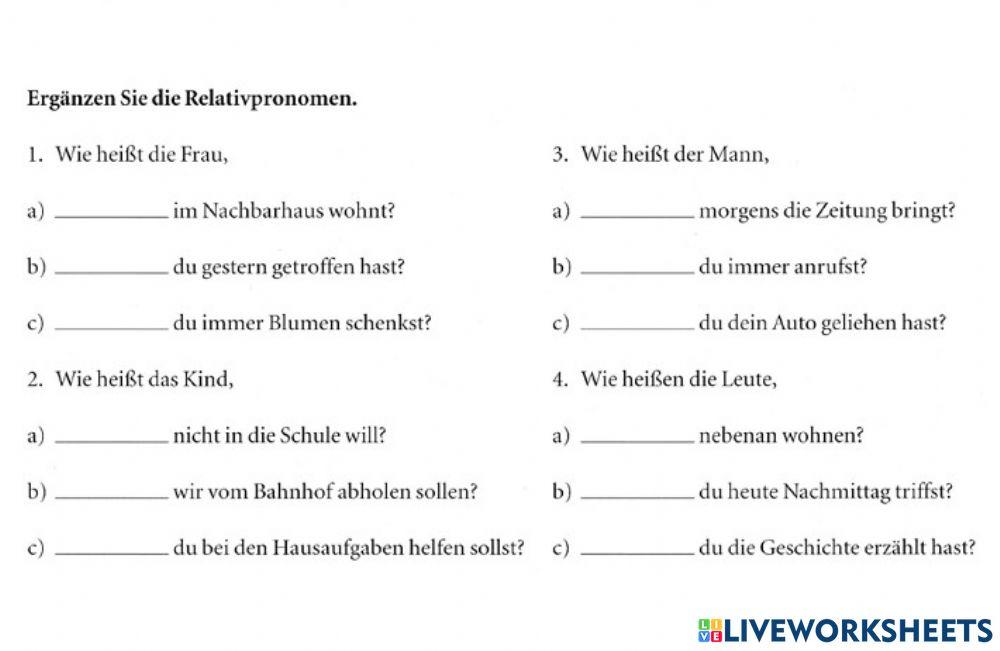 Relativpronomen N, A, D Relativpronomen N, A, D