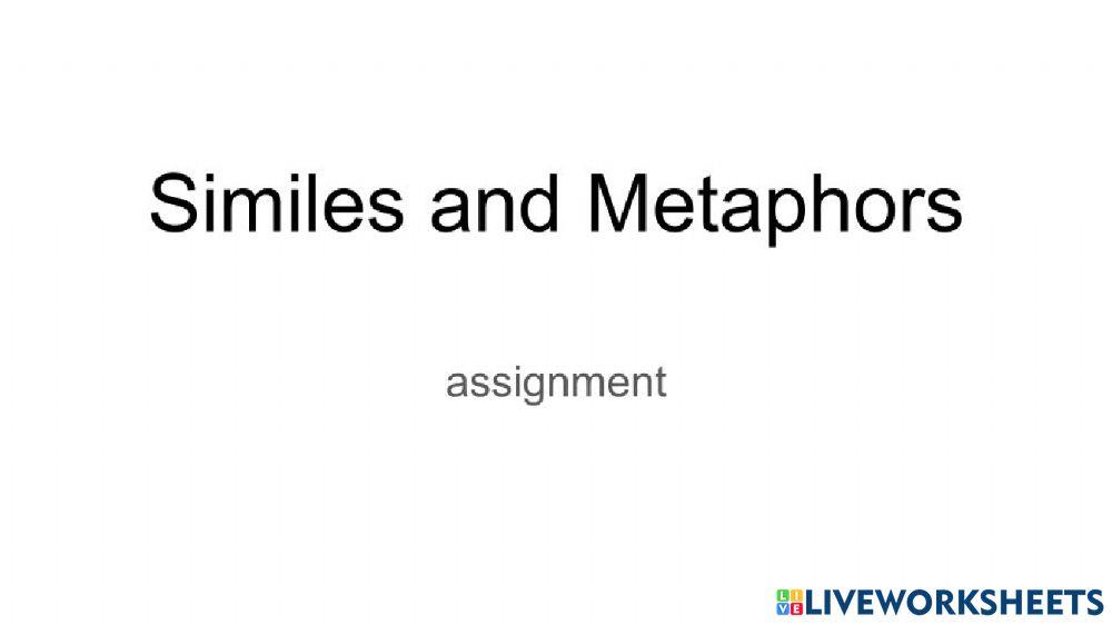 Similes and Metaphors