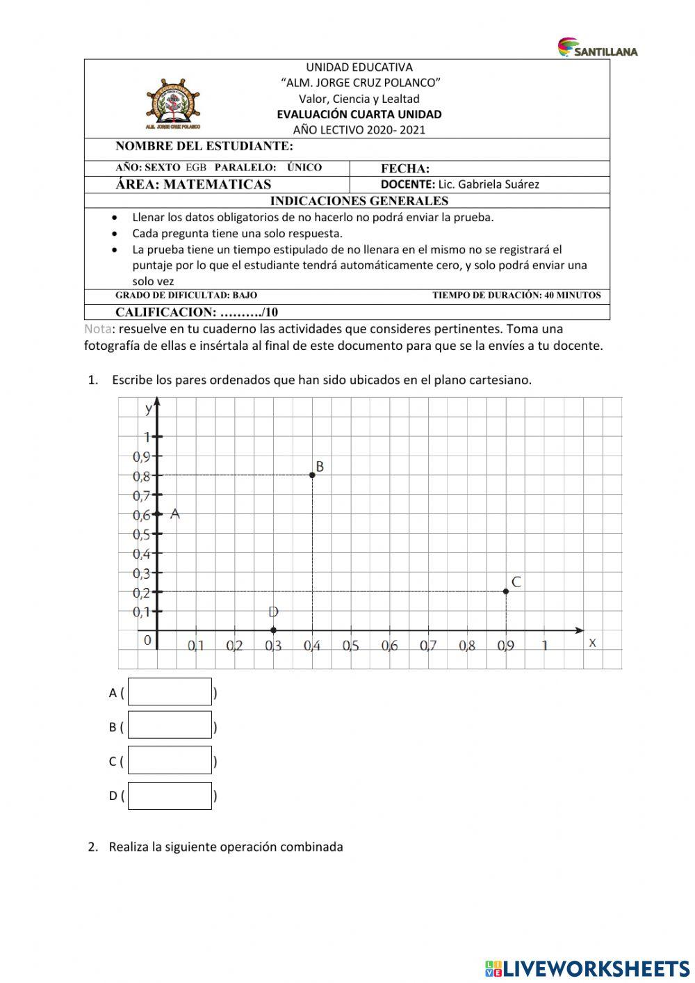 Evaluación Unidad 4 6to EGB