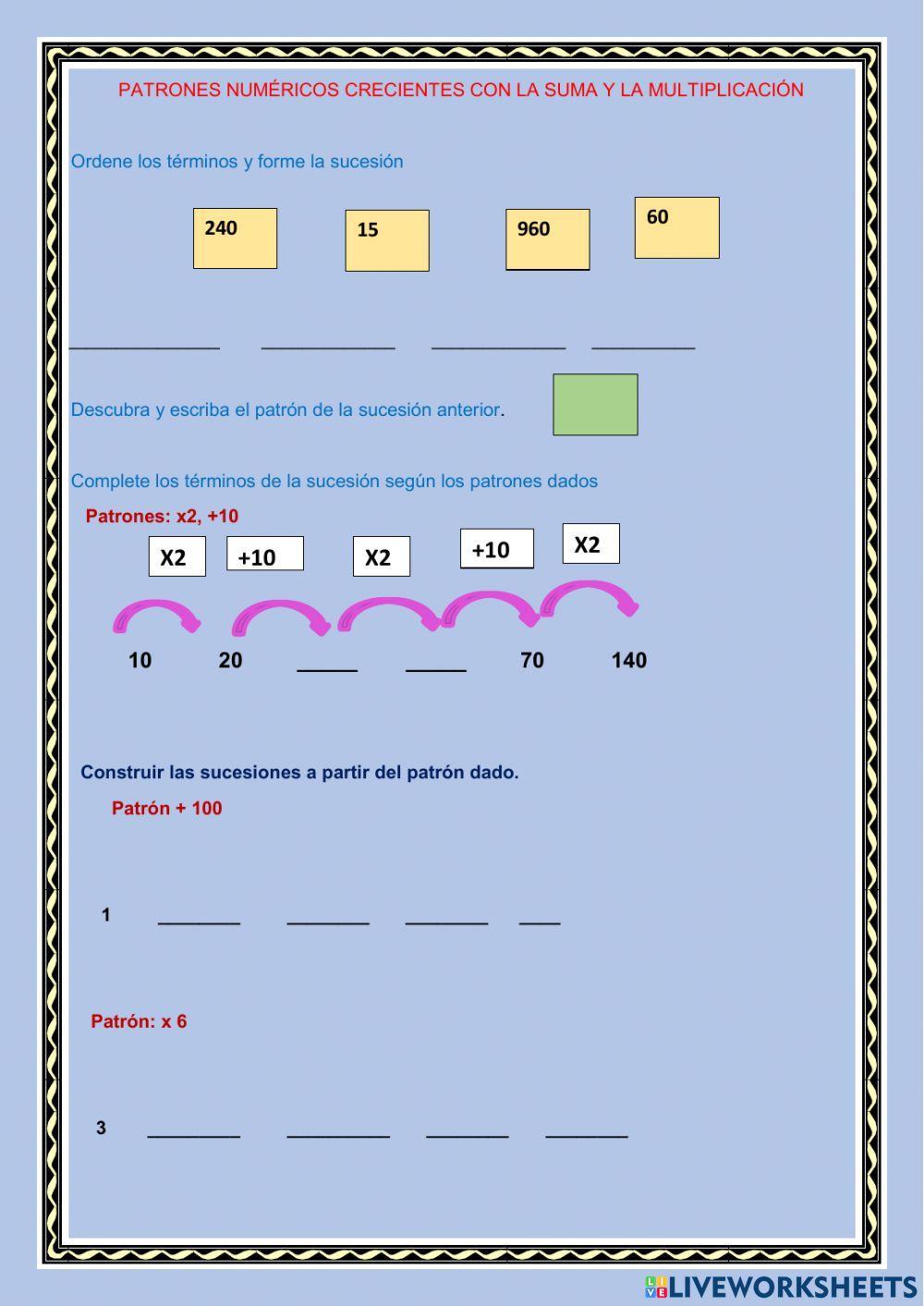 Patrones crecientes con la suma y multiplicación