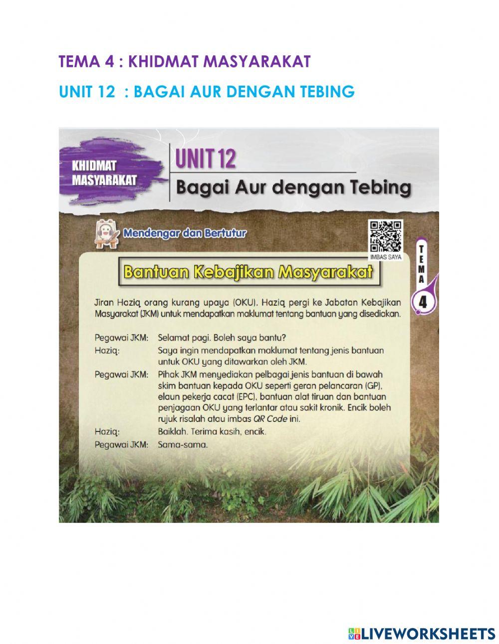 Unit 12  : Bagai Aur Dengan Tebing