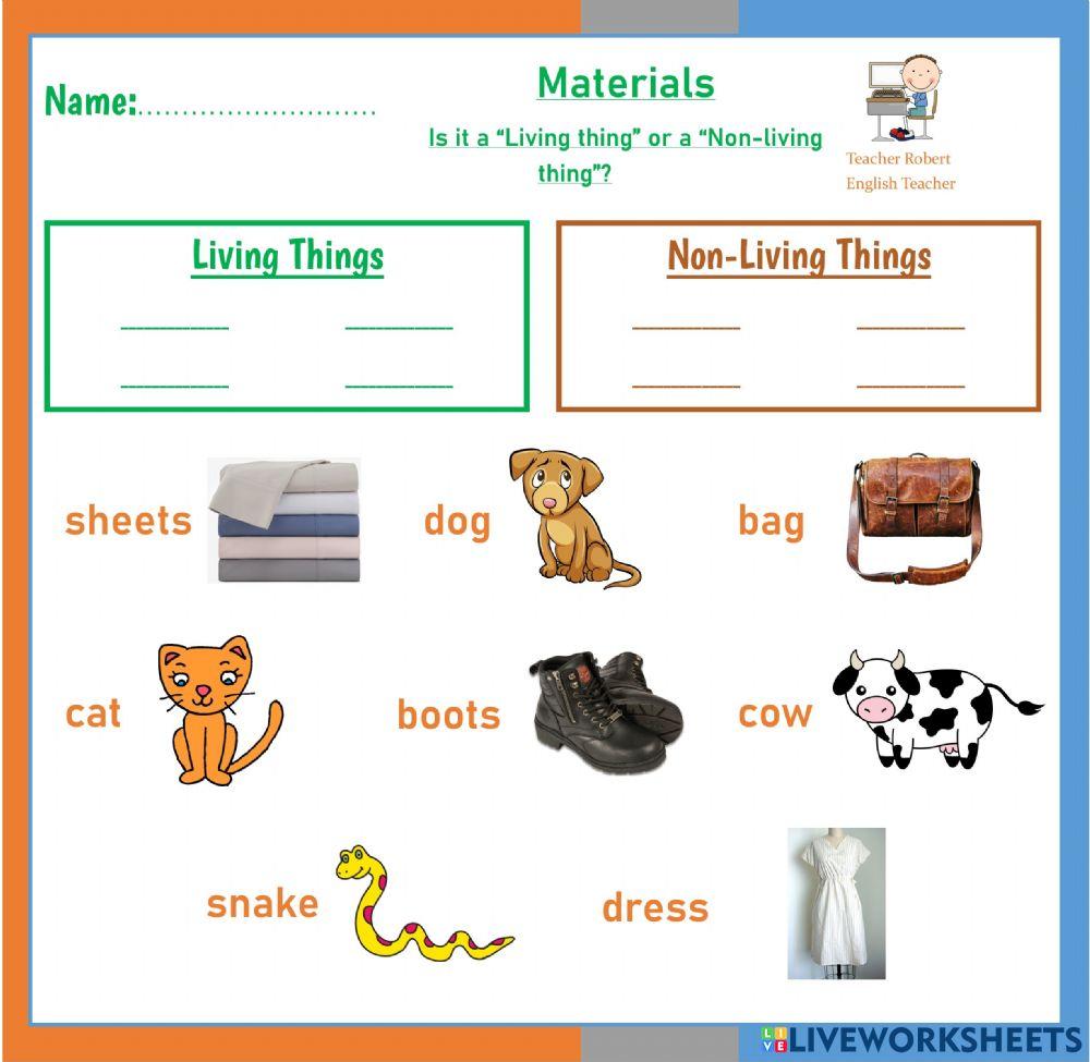 Materials: Living & non-living