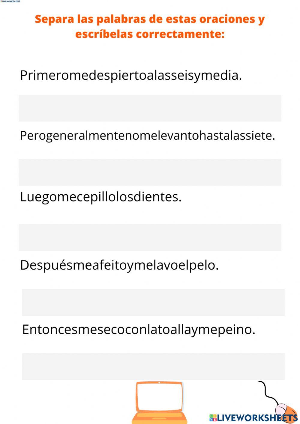 Separa las oraciones 1