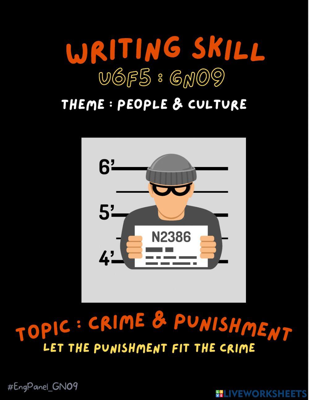GN09 - Writing Skill - Crime & Punishment