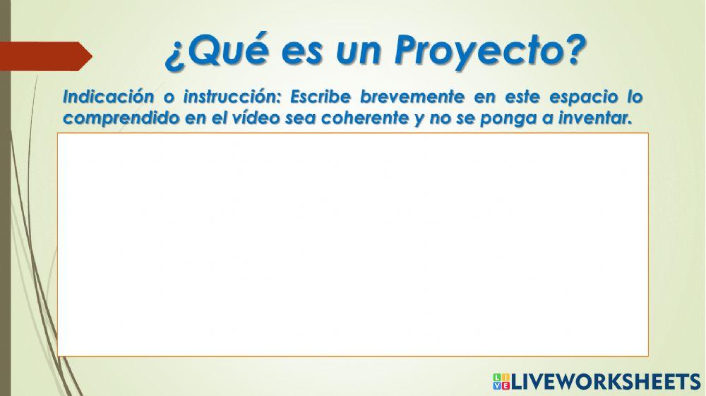 ¿Qué es un proyecto?