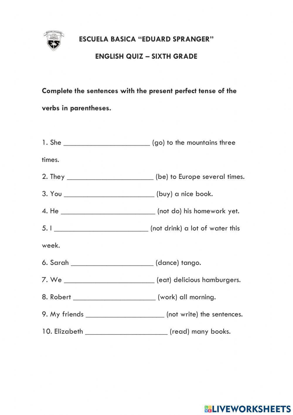 QUIZ - Present perfect affirmative and negative