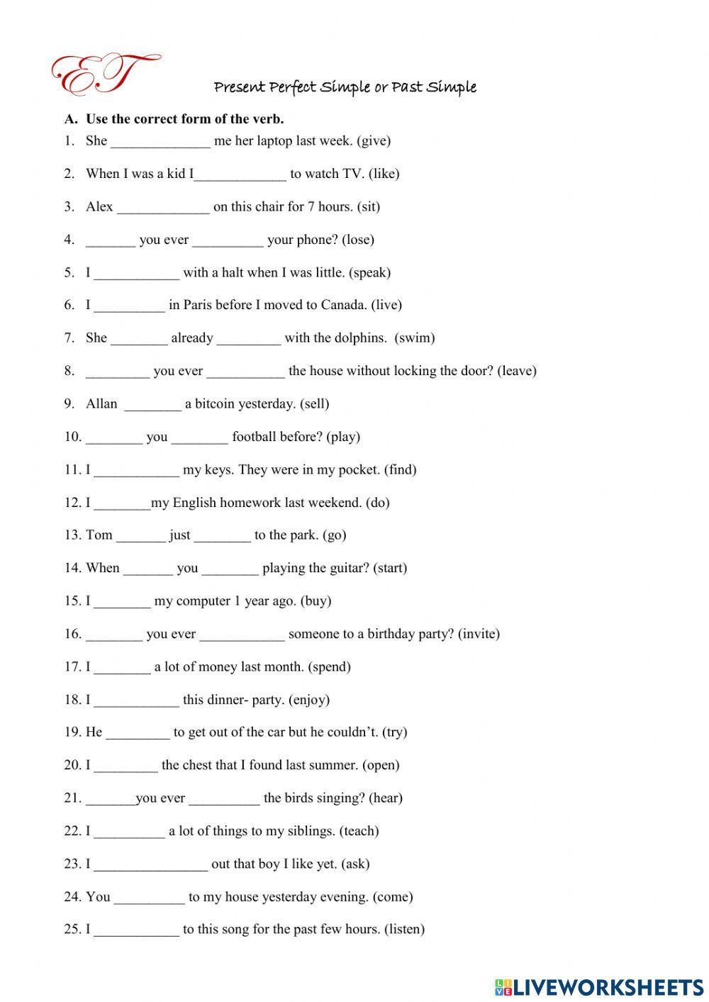 Present Perfect Simple and Past Simple