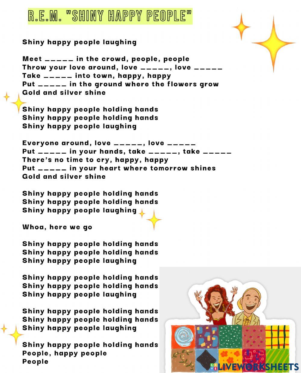 Song: Shiny happy people