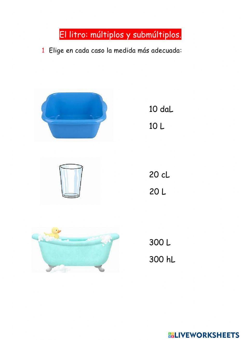 El Litro: múltiplos y submúltiplos.