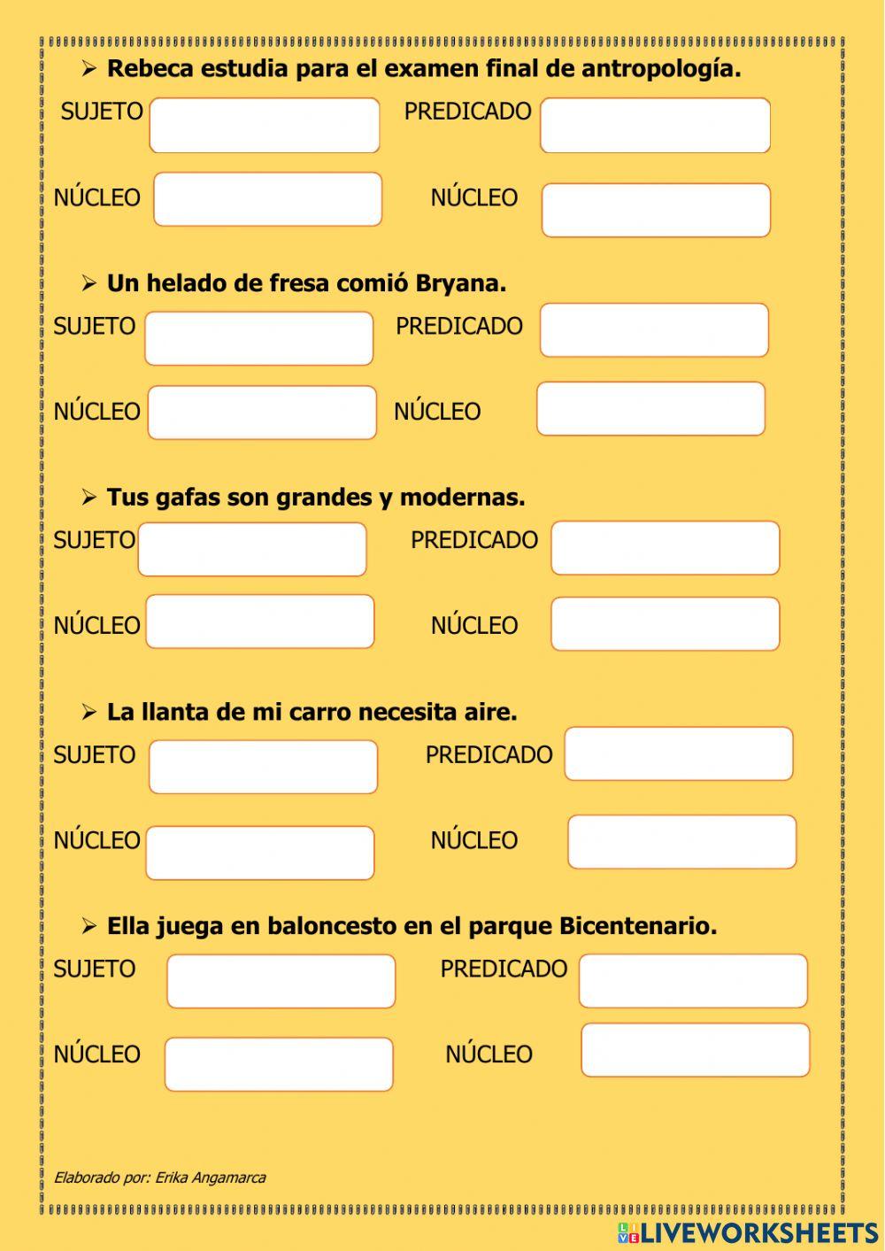 La oración. Núcleo del sujeto y predicado