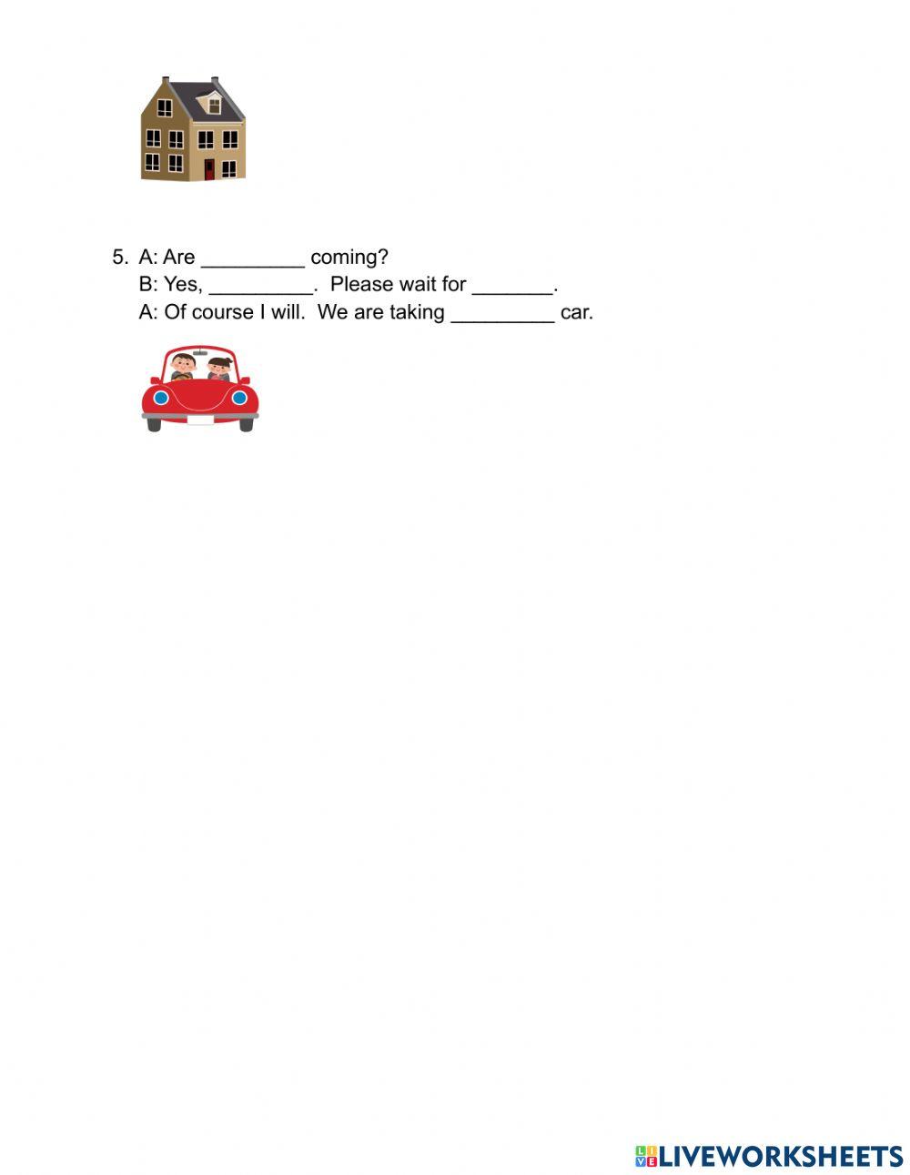 Pronouns and Possessive Adjectives - Home