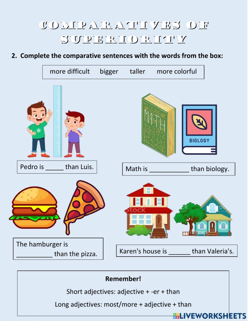 Comparatives of superiority.