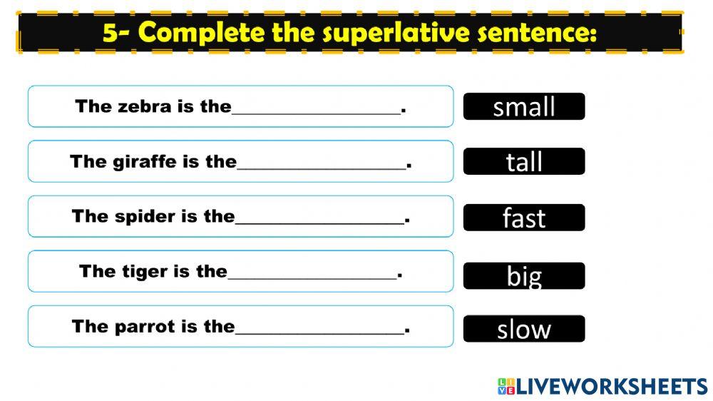 Comparative ans superlative sentences