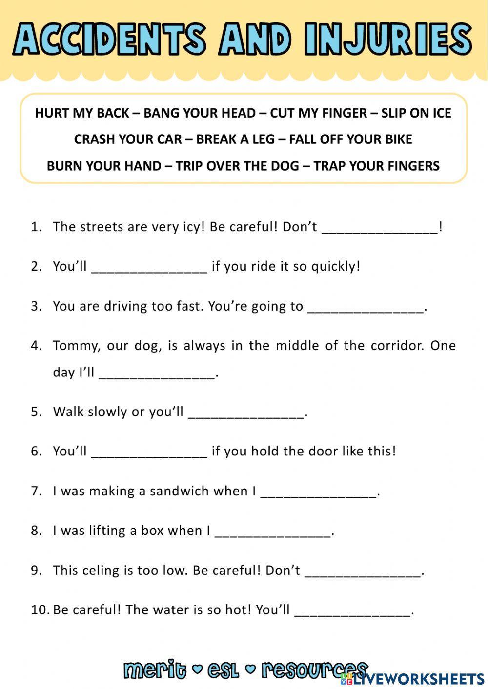 Vocabulary - Accidents and Injuries Vocabulary - Accidents and Injuries