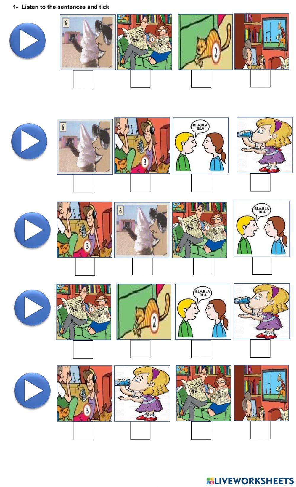 Listen to the sentences and tick