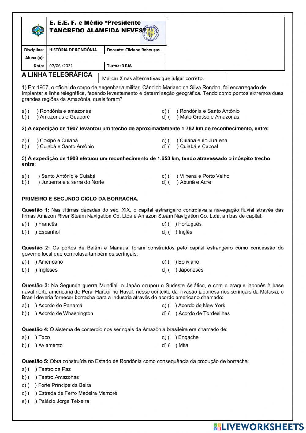 LINHA TELEGRÁFICA e CICLOS DA BORRACHA