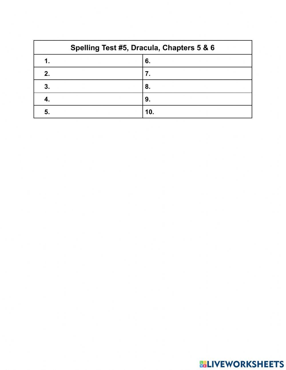 Spelling Test Dracula Chapters 5 & 6