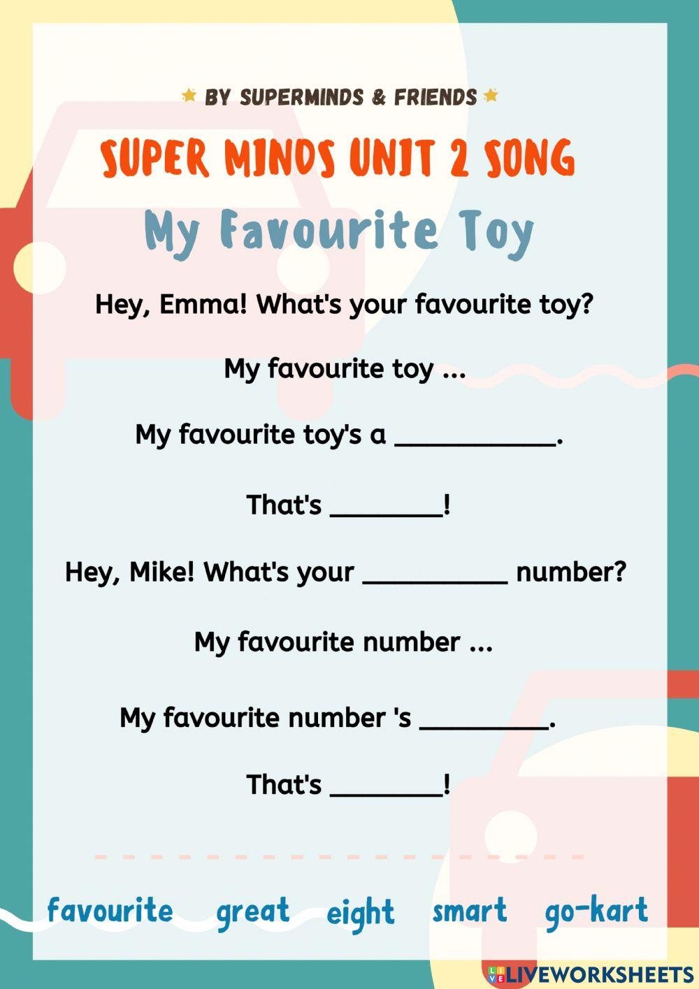 Super minds unit 2 song worksheet