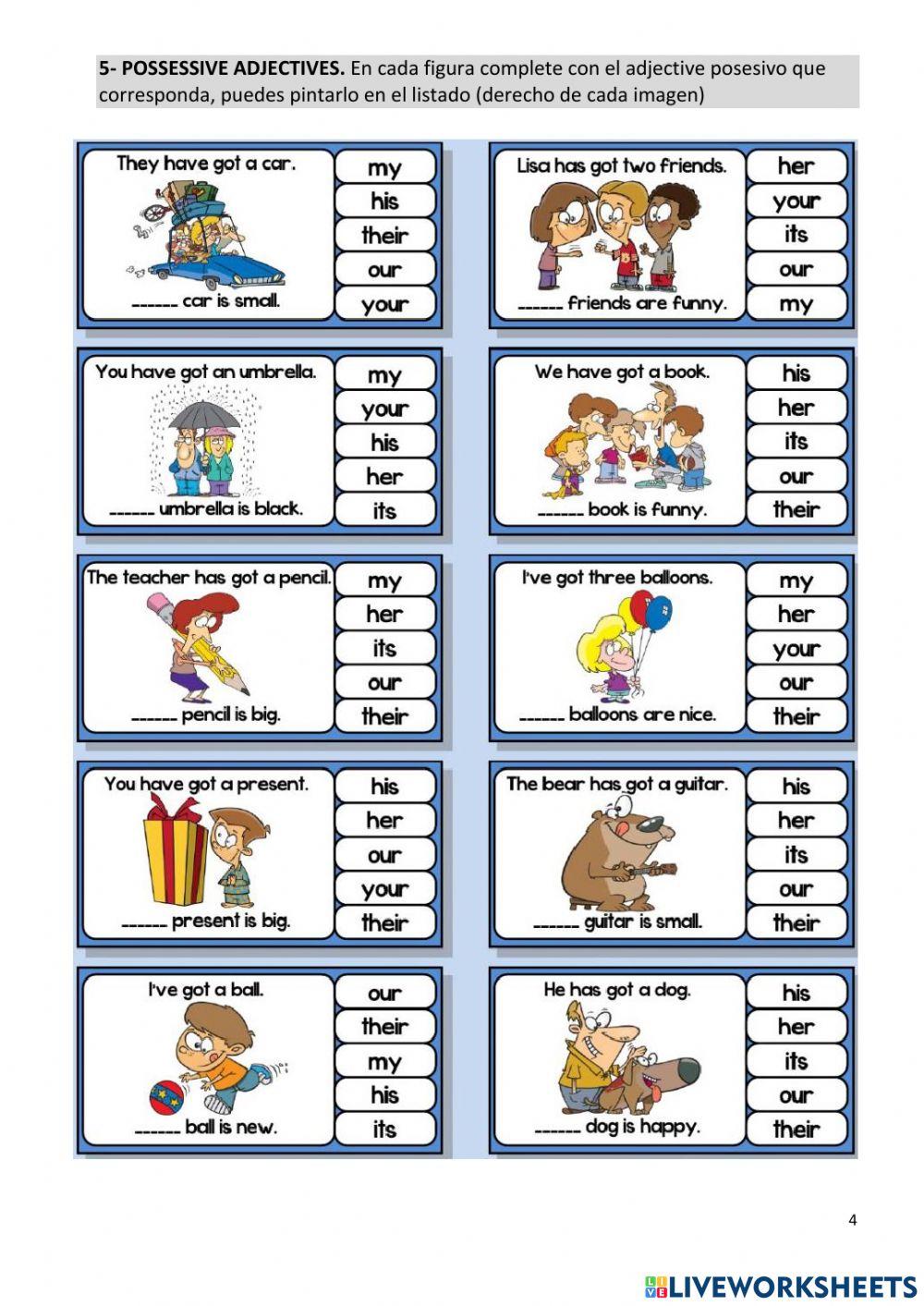 To be, have got, possessive adj