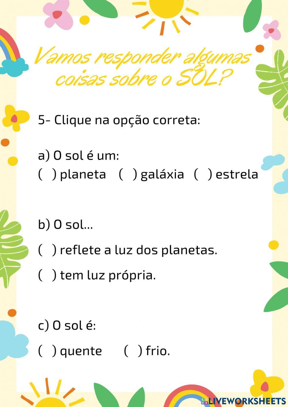 O dia que o sol tirou FÉRIAS!