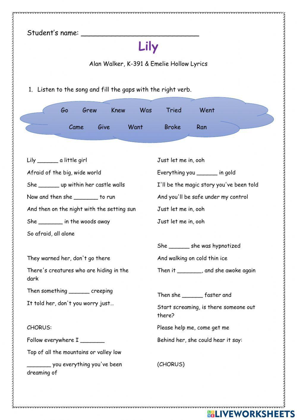 Song: Lily - Alan Walker (Simple past)