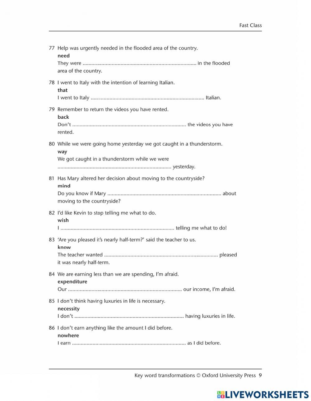 Paraphrasing - Key Word Transformations PART 5  QUESTIONS 77 to 100
