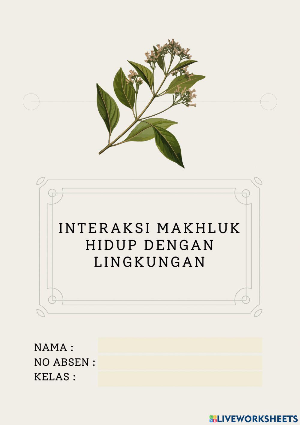 Interaksi Makhluk Hidup dengan Lingkungan