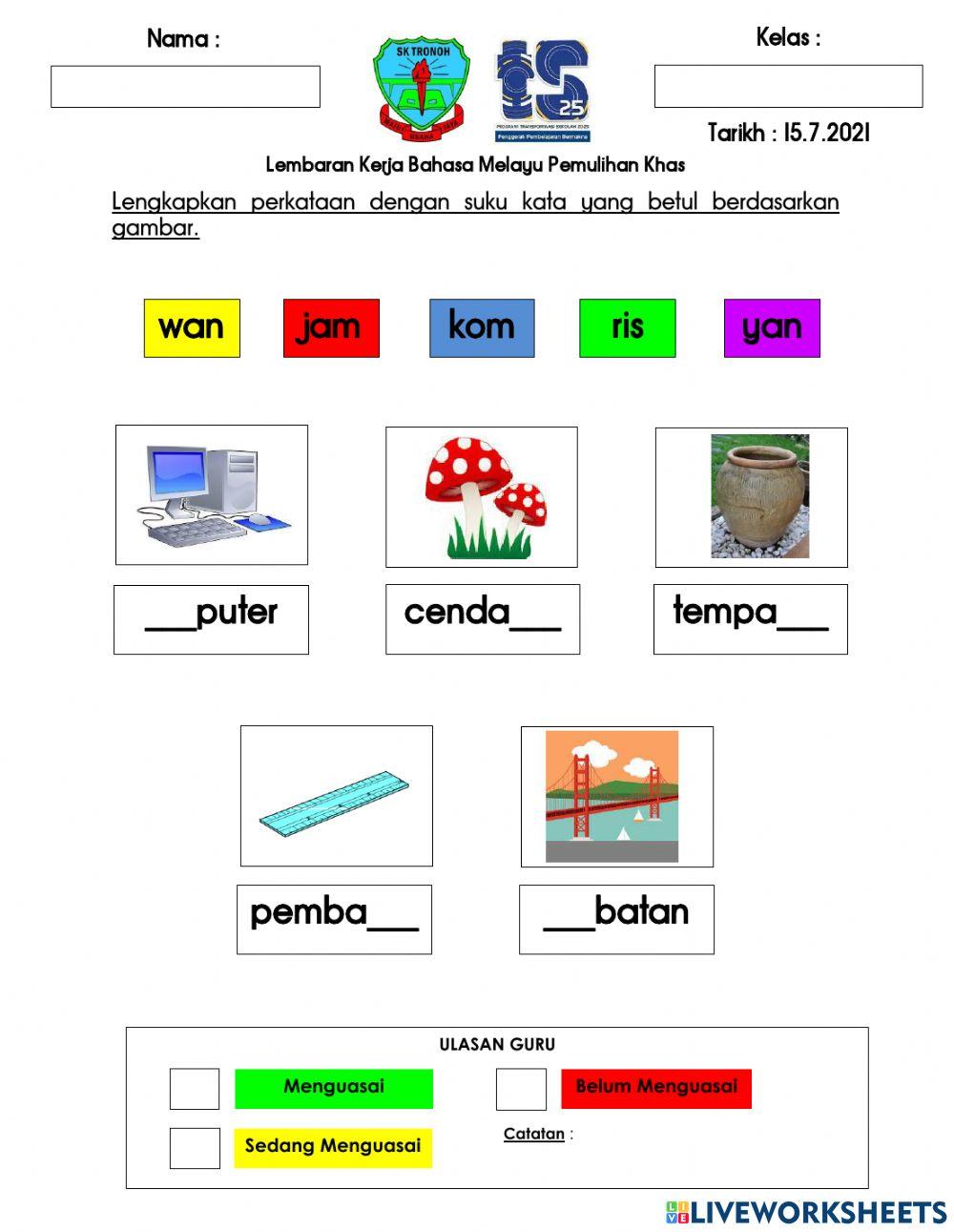 Kemahiran 15 : Perkataan KVK+KV+KVK