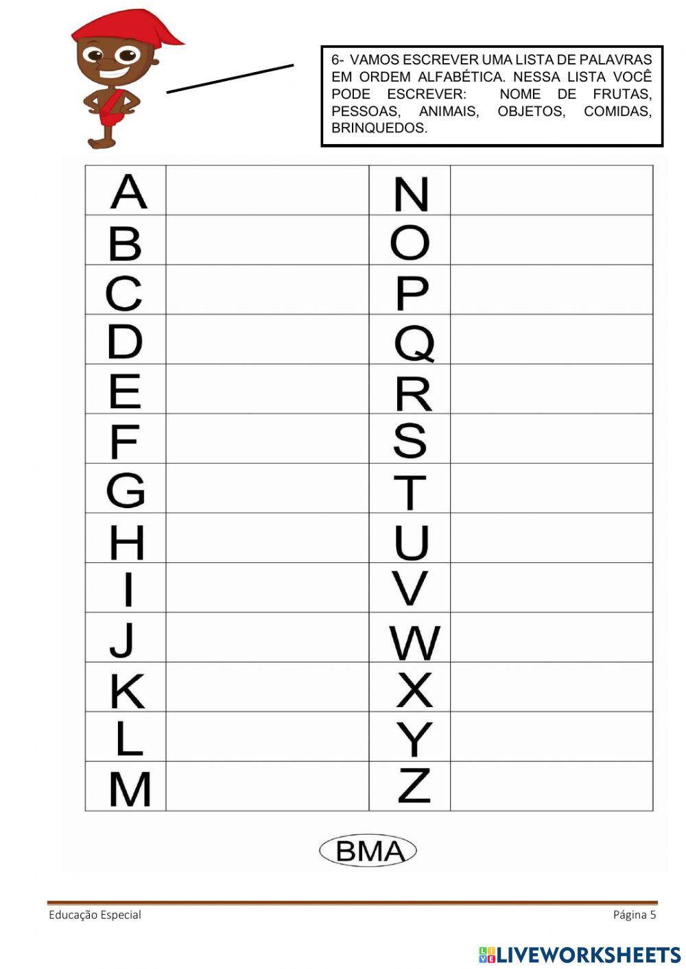 Alfabeto ilustrado, nome das figuras, trava-língua, lista de palavras, vogais.