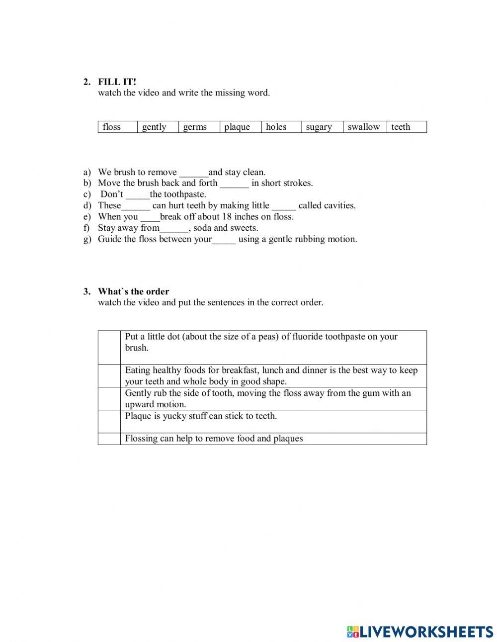 How your brush your teeth